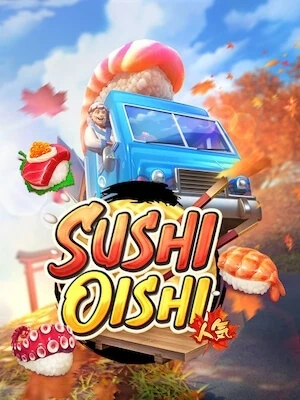 helen88 slot เล่นง่ายถอนได้เงินจริง sushi-oishi